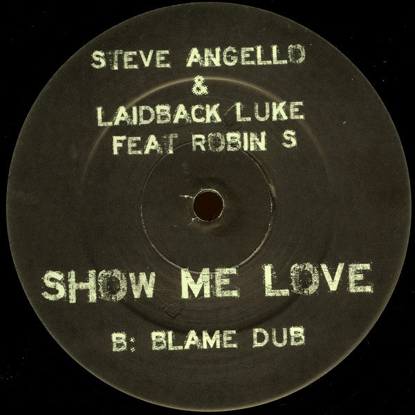 Image of Back Cover of 12" - /VG - STEVE ANGELLO & LAIDBACK LUKE FEAT ROBIN S, Show Me Love (Blame Remix) (Data Records ; DATA 212 P2, UK 2009, Promo), A fair few hairlines but still VG,  - 4026073E
