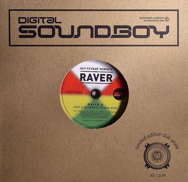 Image of Front Cover of 10" - VG+/VG - SHY FX FEAT. DONAE'O, Raver (Shy FX / Breakage Remixes) (Digital Soundboy Recording Co. ; SBOY 036, UK 2011), Light marks only, A	Raver (Shy's Guinness Punch Mix)AA	Raver (Breakages Pattern Moschino Remix) - 4026074E
