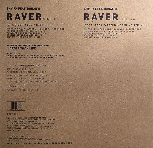 Image of Back Cover of 10" - VG+/VG - SHY FX FEAT. DONAE'O, Raver (Shy FX / Breakage Remixes) (Digital Soundboy Recording Co. ; SBOY 036, UK 2011), Light marks only, A	Raver (Shy's Guinness Punch Mix)AA	Raver (Breakages Pattern Moschino Remix) - 4026074E