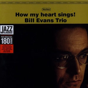 Image of Front Cover of LP - VG+/EX - BILL EVANS TRIO, How My Heart Sings (Waxtime; 771865, Europe 2013 Reissue, Remastered, Stereo, 180g), ,  - 4026018E