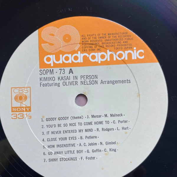 Image of Label Cover of LP - VG+/VG+ - KIMIKO KASAI FEATURING OLIVER NELSON, In Person (CBS/Sony; SOPM 73, Japan 1974, Gatefold, 2 Inserts, Quadraphonic. Missing the OBI.), ,  - 4026022E