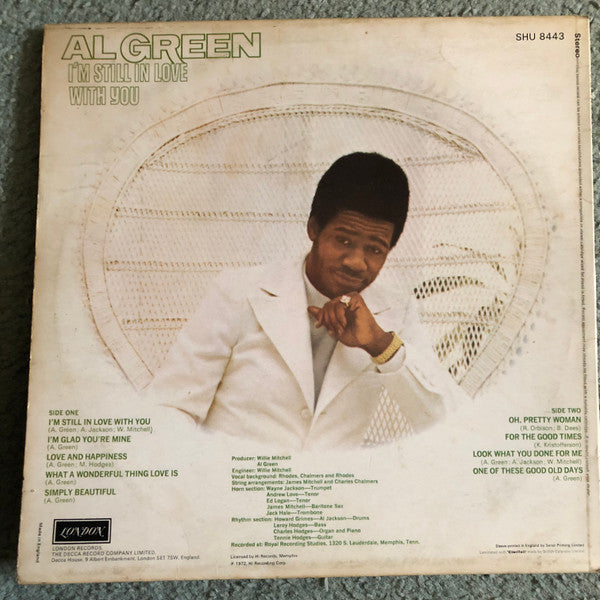 Image of Back Cover of LP - VG/VG - AL GREEN, I'm Still In Love With You (London Records; SHU 8443, UK 1972), Strong VG, vinyl only has couple hariline marks, plays VG+. Sleeve has light wears only.,  - 4046071S