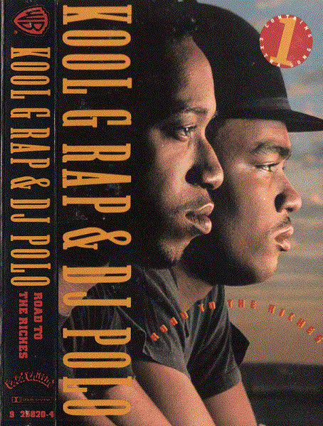 Image of Front Cover of Cassette - VG/VG - KOOL G RAP & DJ POLO, Road To The Riches (Cold Chillin'; 9 25820-4, US 1989), ,  - 4056058S