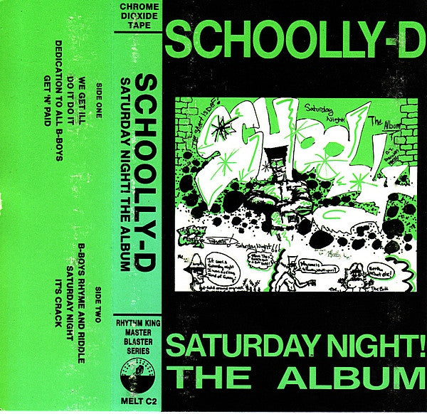 Image of Front Cover of Cassette - VG/VG - SCHOOLLY-D, Saturday Night! The Album (Flame Records; MELT C2, UK 1987), ,  - 4056060S