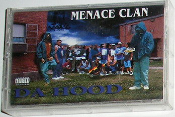 Image of Front Cover of Cassette - VG/VG - MENACE CLAN, Da Hood (Rap-A-Lot Records; 7243-8-40710-4-2, US 1995), Water Damaged Inlay,  - 4056063S