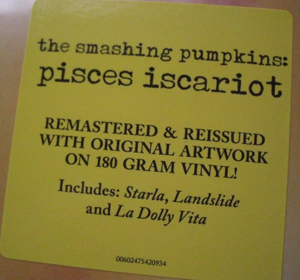 Image of Label Cover of 2xLP - VG+/VG+ - SMASHING PUMPKINS, Pisces Iscariot (Capitol Records, LLC; 00602475420934, Worldwide 2026 Reissue, Insert), ,  - 4016156C