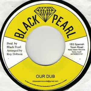 Image of Back Cover of 7" - /VG+ - ROY DOBSON, Jah Children Rising (Black Pearl; none, UK , Labels reversed.), SWOL.,  - 4026100E
