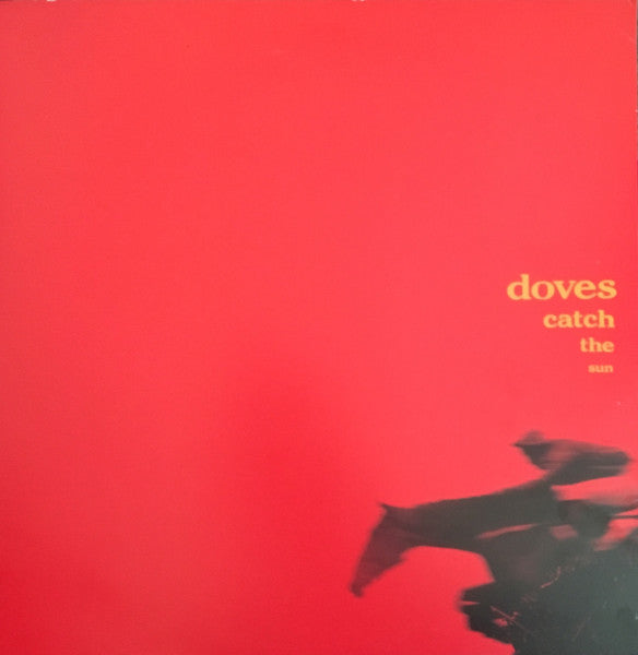 Image of Front Cover of 10" - VG/VG - DOVES, Catch The Sun (Heavenly; HVN9610, UK 2000, Fold Over Sleeve), Light mottled marks, Light crease to sleeve, Promo sticker to rear ,  - 4016117C