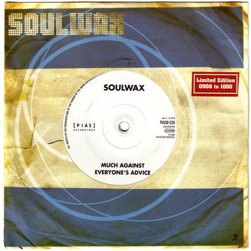 Image of Front Cover of 7" - VG+/VG - SOULWAX, Much Against Everyone's Advice ([PIAS] Recordings; PIASB 026, UK 2000, Die Cut Sleeve, Numbered, Limited Edition Transparent Blue Vinyl), No. 0157.,  - 4016137C