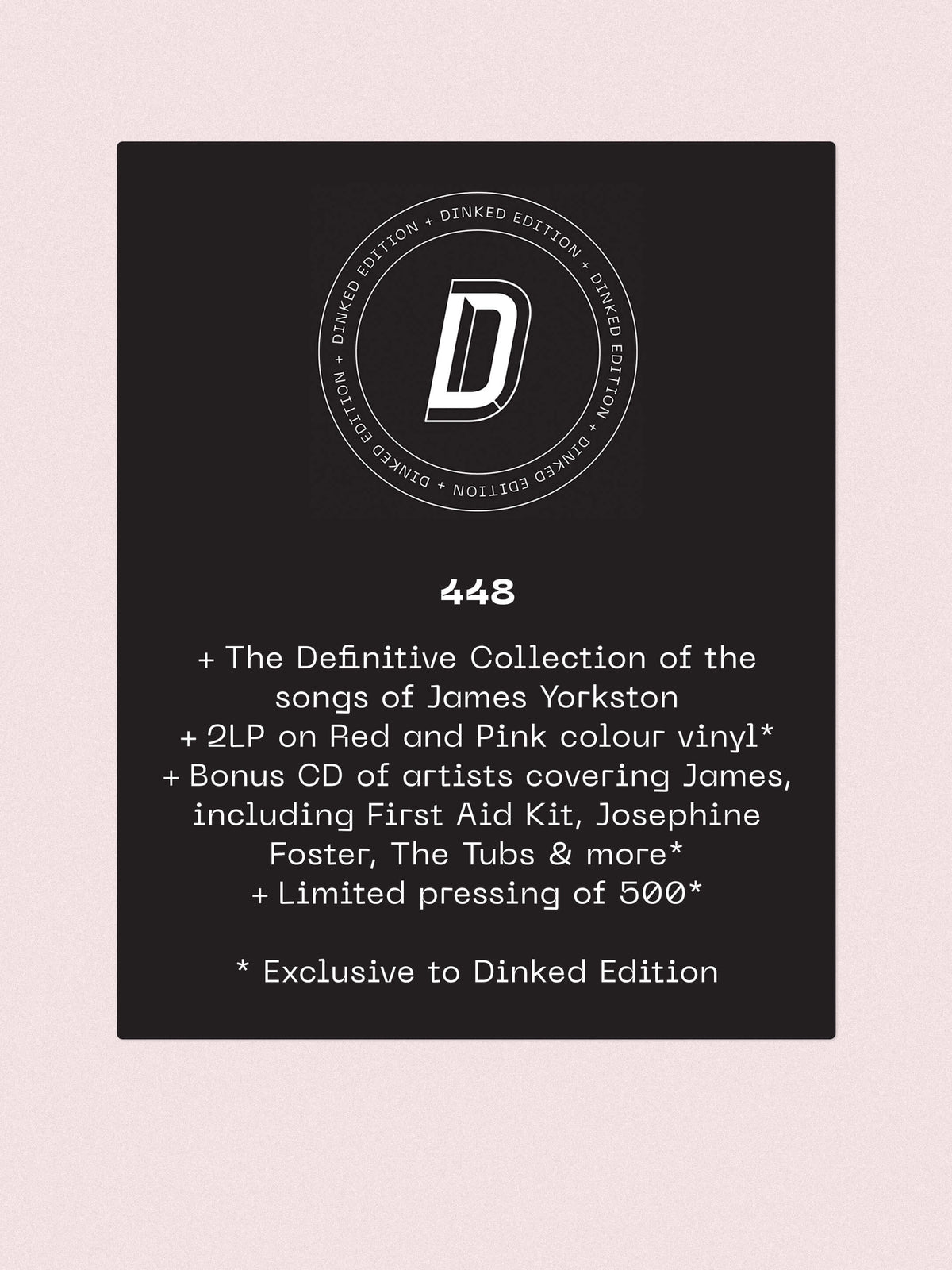 Image of Back Cover of 2xLP - NEW/NEW - JAMES YORKSTON, La Magnifica - Dinked Edition (Domino; WIGLP584XD, UK 2026, Gatefold, Dinked Edition 448, Red and Pink colour vinyl, bonus CD of artists covering James Yorkston, limited pressing of 500), , In celebration of James Yorkston's 25 years on Domino, La Magnifica is a career-spanning collection drawing from his 15 albums on the label and including two new tracks, ‘Hard Times of Old Edinburgh’ and ‘The Time Was Short, But I Was Happy’. Dinked Edition 448 come