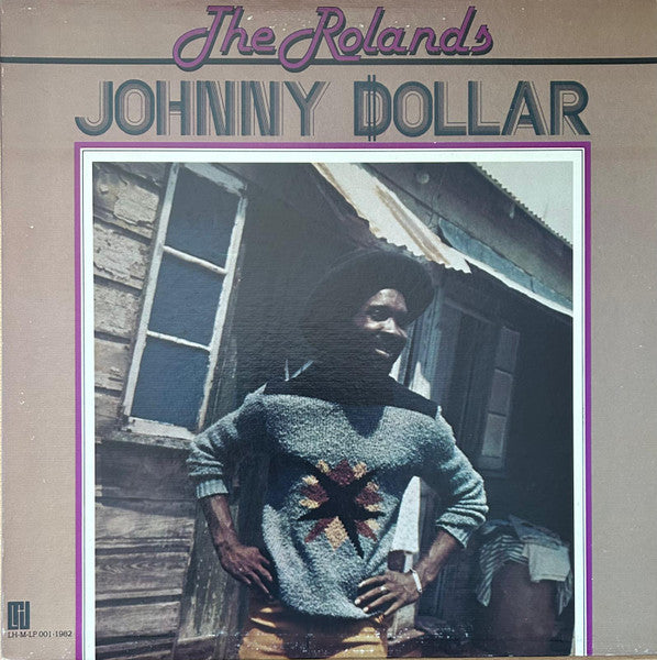 Image of Front Cover of LP - /G+ - THE ROLANDS, Johnny Dollar (Rockers Plantation; PLP 01, UK 1982), Marks on disc but plays well.General wear to sleeve with ringwear.,  - 4046129S