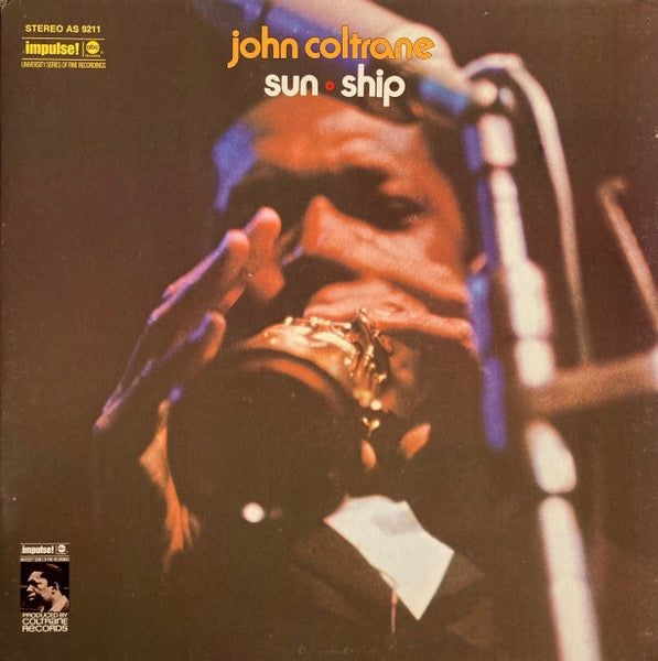 Image of Front Cover of LP - VG/VG - JOHN COLTRANE, Sun Ship (ABC Impulse!; AS 9211, US 1974 Reissue, Gatefold, Company Inner), Superficial storage marks to disc. Sleeve is a little wavy.,  - 4016336C