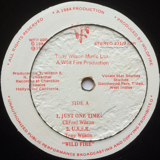 Image of Front Cover of 12" - /VG - WILD FIRE, Just One Time (Wild Fire; WFP 0006, Trinidad & Tobago 1986), WOL. A few marks on either side of the record, causing only very minor crackle at points.,  - 4046134S