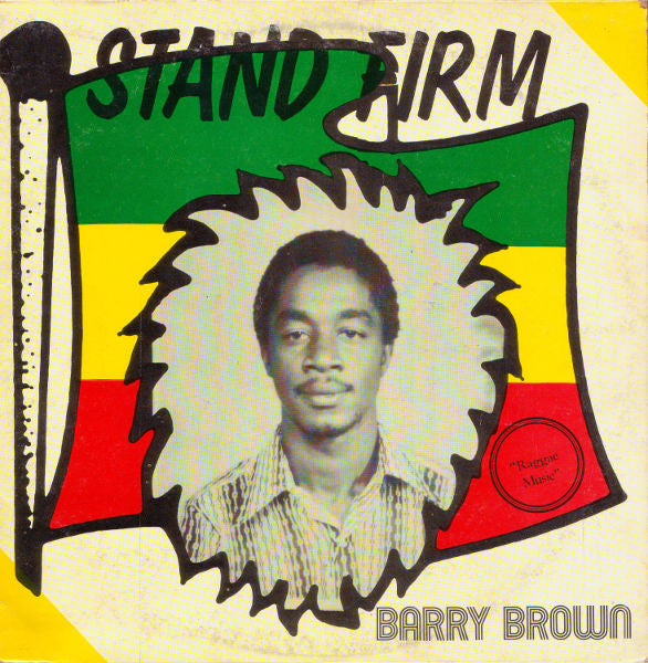 Image of Front Cover of LP - VG/VG - BARRY BROWN, Stand Firm (Justice; , Jamaica 1982), WOL. SWOC.,  - 4026161E