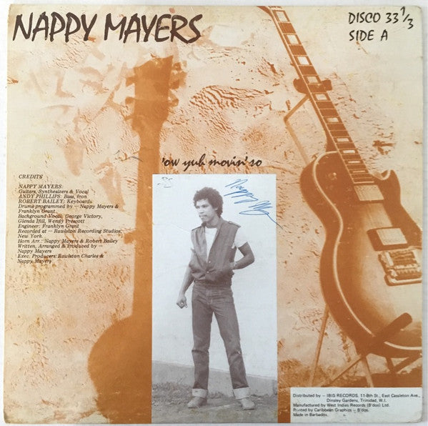 Image of Front Cover of 12" - VG/VG+ - NAPPY MAYERS, 'ow Yuh Movin' So (Ibis Records; HCR 378, Trinidad & Tobago 1984, Picture Sleeve), WOL. SWOC.,  - 4026238E