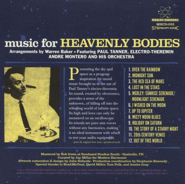 Image of Back Cover of CD - EX/EX - PAUL TANNER, ANDRE MONTERO AND HIS ORCHESTRA, Music For Heavenly Bodies (Modern Harmonic; MHCD-033, US 2017 Reissue), ,  - 4056197S
