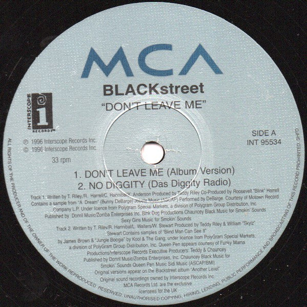 Image of Label Cover of 12" - VG/VG+ - BLACKSTREET, Don't Leave Me (MCA Records; INT 95534, UK 1997, Picture Sleeve), , A1	Don't Leave Me (Album Version)A2	No Diggity (Das Diggity Radio)B1	No Diggity (Teddy Riley Jungle Mix)B2	No Diggity (BJ Das Radio) - 4016375C