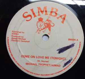 Image of Front Cover of 10" - /G+ - MICHAEL PROPHET / ASWAD, Come On Love Me (Tonight) (Simba; SM004, UK 1983), marks on either side of disk. WOL,  - 4046167S
