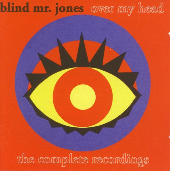 Image of Front Cover of 2xCD - VG+/EX - BLIND MR. JONES, Over My Head: The Complete Recordings (Cherry Red; CDMRED 378, UK 2008), ,  - 4056240S