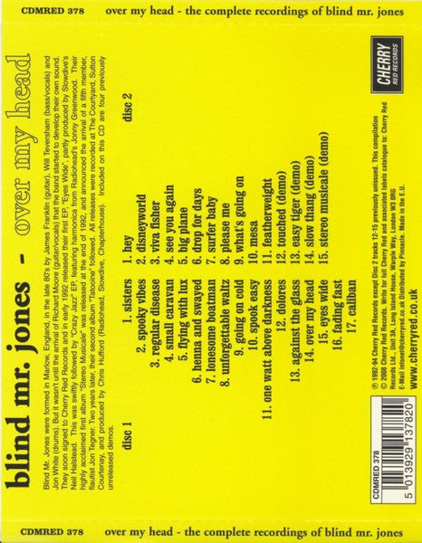 Image of Back Cover of 2xCD - VG+/EX - BLIND MR. JONES, Over My Head: The Complete Recordings (Cherry Red; CDMRED 378, UK 2008), ,  - 4056240S