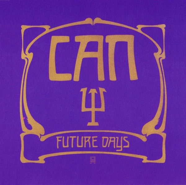 Image of Front Cover of CD - VG+/VG - CAN, Future Days (Spoon Records; CDSPOON9, UK & Europe 2009 Reissue, Jewel Case), ,  - 4016272C
