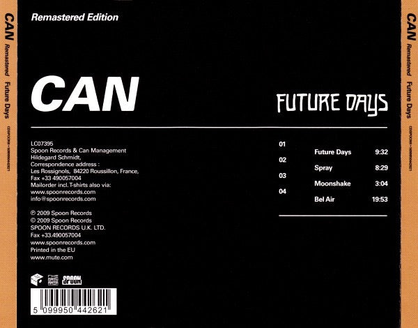 Image of Back Cover of CD - VG+/VG - CAN, Future Days (Spoon Records; CDSPOON9, UK & Europe 2009 Reissue, Jewel Case), ,  - 4016272C
