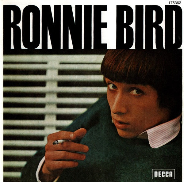 Image of Front Cover of CD - VG+/VG+ - RONNIE BIRD, Ronnie Bird (Decca; 175362, France 1997 Reissue, Jewel Case), ,  - 4016275C