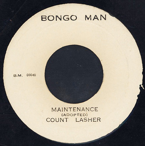 Image of Front Cover of 7" - /VG+ - COUNT LASHER, Maintenance (Bongo Man; B.M. 00040, Jamaica 1974), Shiny EX copy, clean labels.,  - 4016459C