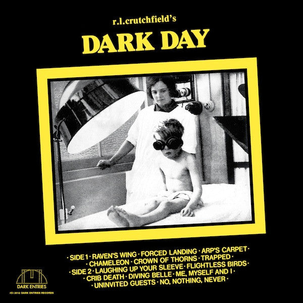 Image of Back Cover of LP - VG+/VG+ - R.L. CRUTCHFIELD'S DARK DAY, Exterminating Angel (Dark Entries; DE-025, US 2012 Reissue, Insert), ,  - 4026284E