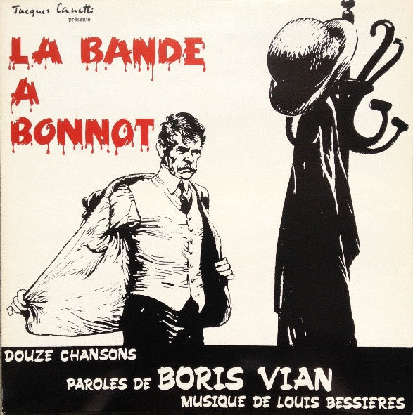 Image of Front Cover of LP - VG/VG+ - BORIS VIAN, LOUIS BESSI RES, La Bande   Bonnot (Douze Chansons) (Disques Jacques Canetti; 48 863, France 1975, Tip On Gatefold With Attached Booklet), Light marks only. WOL. WOS. Edge and ring wear. Seam split to bottom edge, discolouration, sleeve indents, booklet intact.,  - 4026356E
