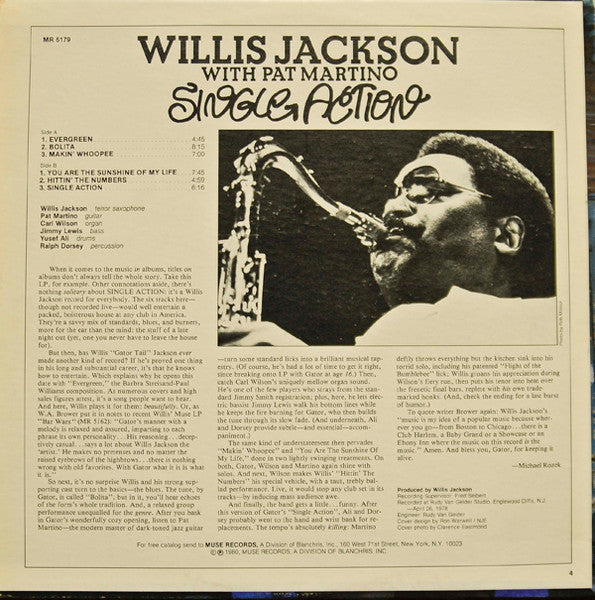 Image of Back Cover of LP - VG+/VG+ - WILLIS JACKSON WITH PAT MARTINO, Single Action (Muse Records; MR 5179, US 1980), ,  - 4026294E