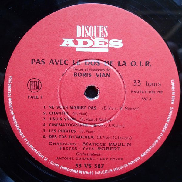 Image of Label Cover of LP - VG/VG - BORIS VIAN PAR B ATRICE MOULIN ET YVES ROBERT, Pas Avec Le Dos De La Q.I.R (Disques Ad s; 33 VS 587, France 1964, Laminated Flipback Sleeve), Hairlines, mottling. Tear on back of sleeve, corner wear, creasing. ,  - 4026357E