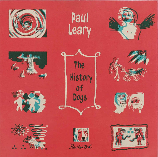 Image of Front Cover of LP - VG+/EX - PAUL LEARY, The History of Dogs, Revisited (Shimmy Disc; SHIMMY-2012, US 2022 Reissue, Inner, Butthole Surfers, Clear Vinyl), Seam split to inner. Still in hype stickered shrinkwrap.,  - 4026359E