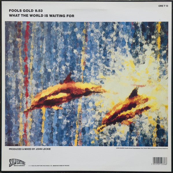 Image of Back Cover of LP - VG/VG - THE STONE ROSES, Fools Gold 9.53 (Silvertone Records; ORE T 13, UK 1989 Reissue, extra pressing ring, SNA matrix stamp both sides, No DFI), Hairlines, edge wear,  - 4046215S