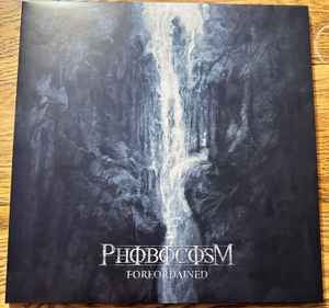 Image of Front Cover of LP - VG+/EX - PHOBOCOSM, Foreordained (Dark Descent Records; DDR304LP, US 2023, Gatefold), ,  - 4026380E