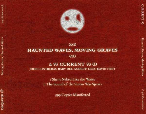 Image of Back Cover of CD - VG+/VG+ - CURRENT 93, Haunted Waves, Moving Graves (Coptic Cat; NIFE 011CD, UK 2010, Jewel Case, Booklet), ,  - 4036216E