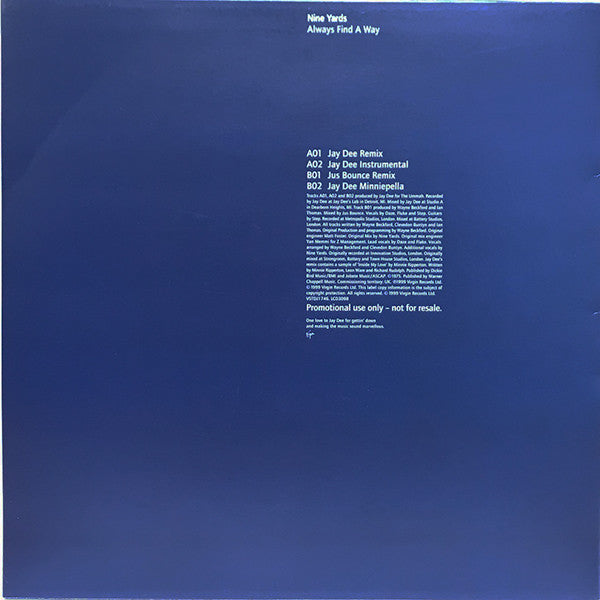 Image of Back Cover of 12" - VG/VG - NINE YARDS, Always Find A Way (Virgin; VSTDJ1746, UK 1999), Vinyl in strong VG,  - 4046286S