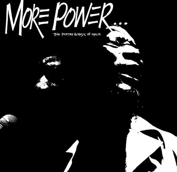 Image of Front Cover of LP - VG/VG - DELANO ABDUL MALIK DE COTEAU, More Power To The Nation - The Poetry & Music Of Malik (Dam'd Productions; DM 001, Trinidad & Tobago 1982), Strong VG across the board. Record just has a few marks from storage and sleeve has light shelf wear + a ' 5' price sticker.,  - 4016546C