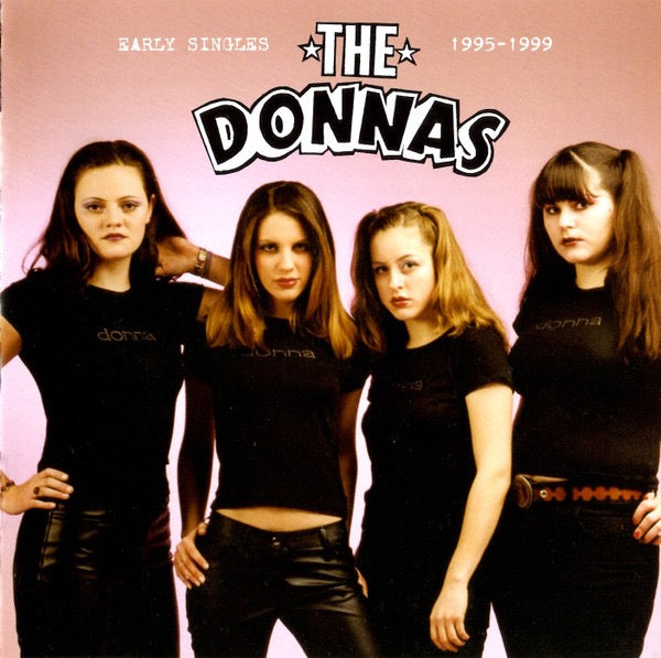 Image of Front Cover of CD - VG+/ - THE DONNAS, Early Singles 1995-1999 (Real Gone Music; RGM-1570, US 2023, Jewel Case), ,  - 4016523C