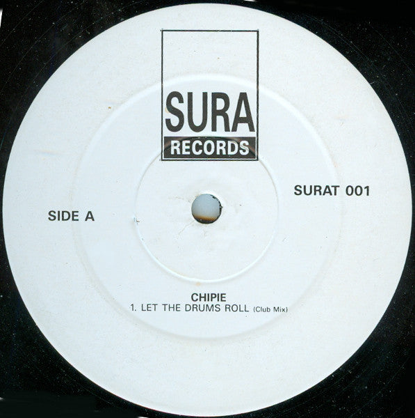 Image of Front Cover of LP - /VG+ - CHIPIE, Let The Drums Roll (Sura Records; SURAT 001, UK 1990), ,  - 4046325S