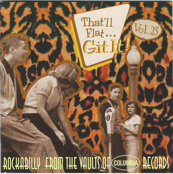 Image of Front Cover of CD - VG+/VG+ - VARIOUS, That'll Flat ... Git It! Vol. 25: Rockabilly From The Vaults Of Columbia Records (Bear Family Records; BCD 16725 AH, Germany 2005, Jewel Case), ,  - 4056332S