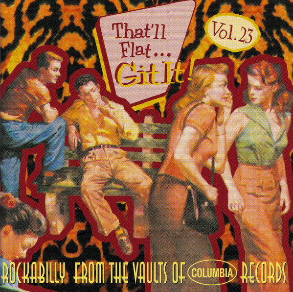 Image of Front Cover of CD - VG+/VG+ - VARIOUS, That'll Flat ... Git It! Vol. 23: Rockabilly From The Vaults Of Columbia Records (Bear Family Records; BCD 16723 AH, Germany 2006, Jewel Case), ,  - 4056335S