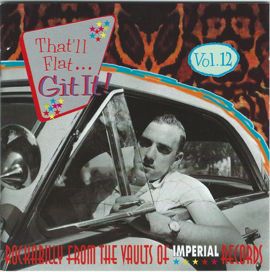 Image of Front Cover of CD - VG+/VG+ - VARIOUS, That'll Flat ... Git It! Vol. 12: Rockabilly From The Vaults Of Imperial Records (Bear Family Records; BCD 16102 AH, Germany 1997, Jewel Case), ,  - 4056337S