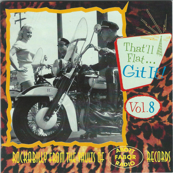 Image of Front Cover of CD - VG+/VG+ - VARIOUS, That'll Flat ... Git It! Vol. 8: Rockabilly From The Vaults Of Abbott-Fabor-Radio Records (Bear Family Records; BCD 15936 AH, Germany 1996, Jewel Case), ,  - 4056341S