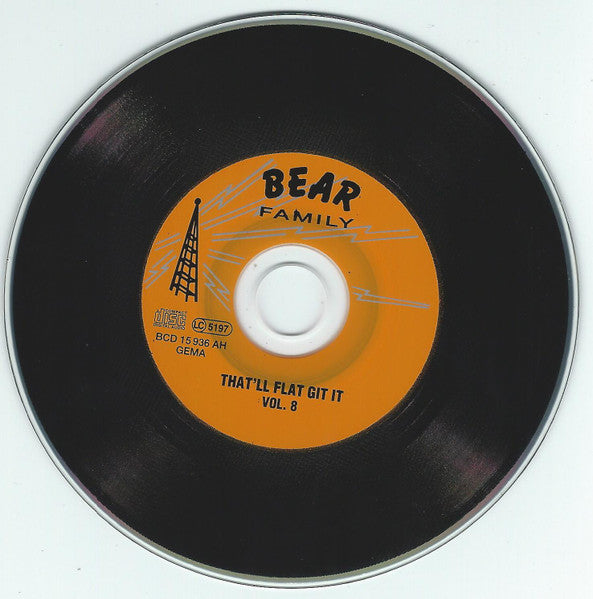Image of Label Cover of CD - VG+/VG+ - VARIOUS, That'll Flat ... Git It! Vol. 8: Rockabilly From The Vaults Of Abbott-Fabor-Radio Records (Bear Family Records; BCD 15936 AH, Germany 1996, Jewel Case), ,  - 4056341S