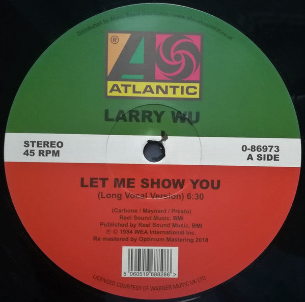 Image of Front Cover of 12" - /VG+ - LARRY WU, Let Me Show You (Atlantic; 0-86973, UK & Ireland 2020 Reissue, Plain Sleeve), A handful of v light hairlines to B side from storage, plays great,  - 4026406E