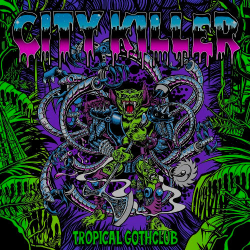 Image of Front Cover of LP - NEW/NEW - TROPICAL GOTHCLUB, City Killer (Schnitzel; SRLP1255313, UK 2026, Pink Vinyl), , In 2022, TROPICAL GOTHCLUB released its self-titled debut album on Third Man Records. Now, the follow up album “City Killer” is ready to be released, including musical contributions from John Theodore (QOTSA), Grammy Winner producer Dave Feeny, Alison Mosshart (The Kills. The Dead Weather), Atom Willard (Social Distortion/ the Offspring/ Rocket from the Crypt). - 9417812C