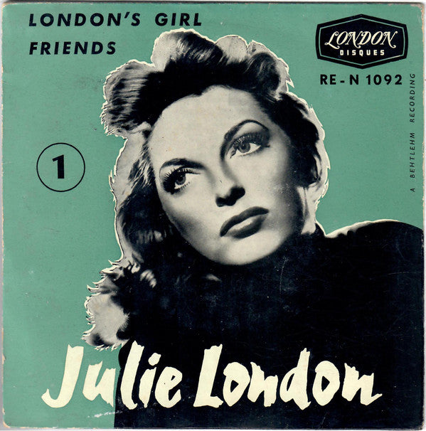 Image of Front Cover of 7" EP - VG/VG+ - JULIE LONDON, London's Girl Friends N  1 (Disques London ; RE-N 1092, France 1957, Flipback Sleeve), Edge Wear, Split Seam,  - 4126116E