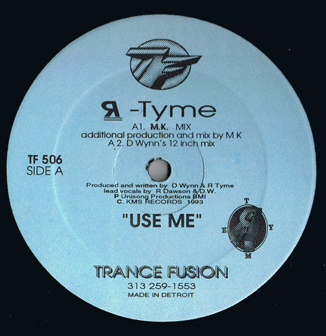 Image of Front Cover of 12" - /G+ - R-TYME, Use Me (Trance Fusion; TF 506, US 1993), ,  - 4046051S