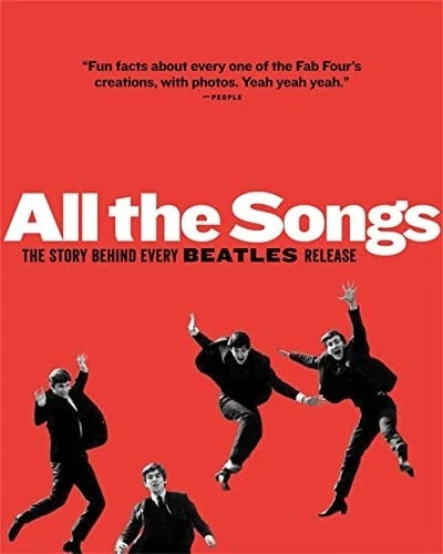 Image of Front Cover of Book - EX/EX - JEAN-MICHEL GUESDON, PHILIPPE MARGOTIN,  SCOTT FREIMAN , All The Songs: The Story Behind Every Beatles Release - All the Songs Jean-Michel Guesdon (author) , Patti Smith (author) , Philippe Margotin (author) , Scott Freiman (author) (Black Dog; , US 2013, Hardback, Preface by Patti Smith), ,  - 4136080E